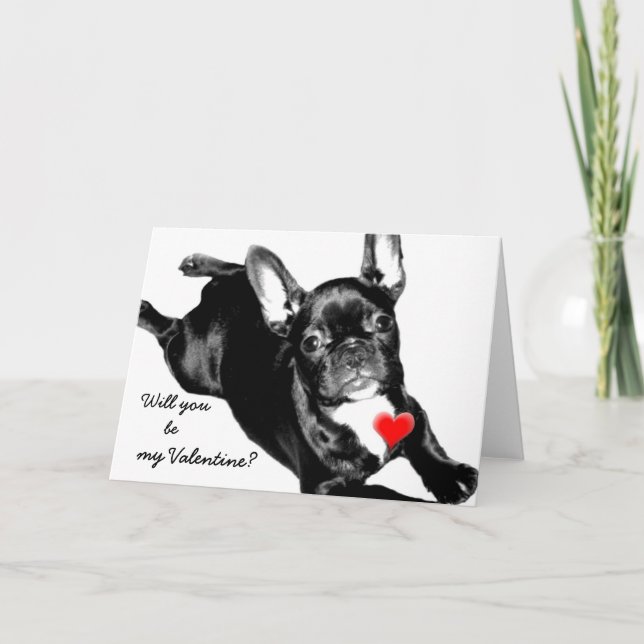 Will you be my Valentine French Bulldog card (Front)