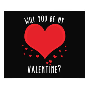 Will you be my valentine photo print