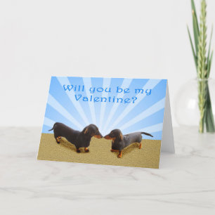 Will you be my Valentine, two Dachsunds Holiday Card