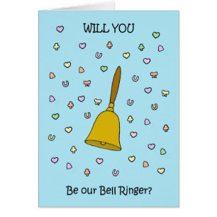 Will You Be Our Bell Ringer? Confetti and bell.