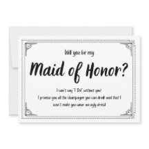 Will You By My Maid of Honour