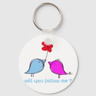 Will you follow me? key ring