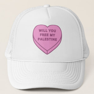 Will you free my Palestine? Cute Candy Heart sweet Trucker Hat