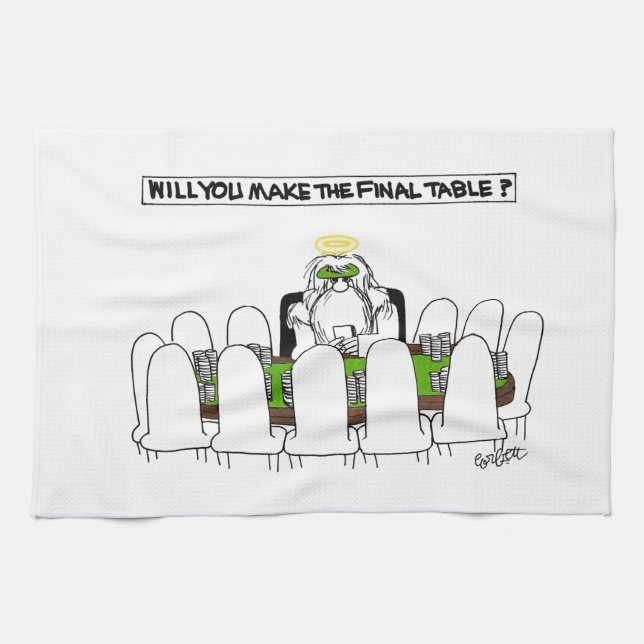 Will YOU make the final table? Tea Towel (Horizontal)