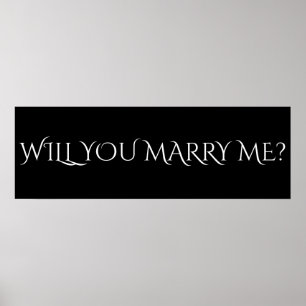 WILL YOU MARRY ME? - 36"x12" Banner Poster