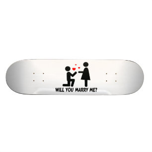Will You Marry Me Bended Knee Man & Woman Skateboard