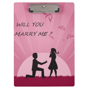 WILL YOU MARRY ME? CLIPBOARD