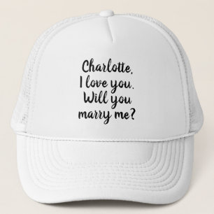 Will You Marry Me custom text marriage proposal Trucker Hat
