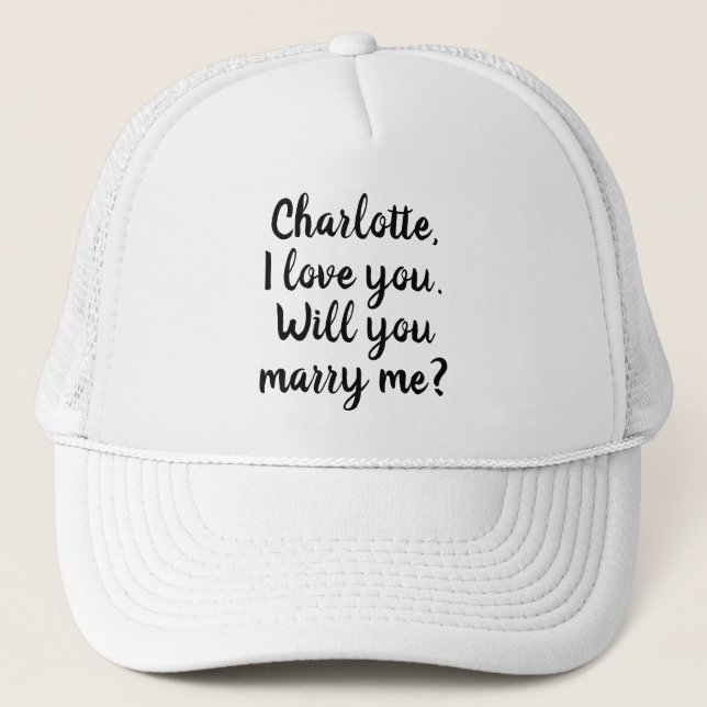 Will You Marry Me custom text marriage proposal Trucker Hat (Front)