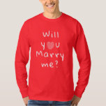 Will you marry me Heart Red Romantic Proposal T-Shirt<br><div class="desc">Will you marry me Heart Red Romantic Proposal T-shirt. Will you marry me in modern white script typography with a white heart on a red background.</div>