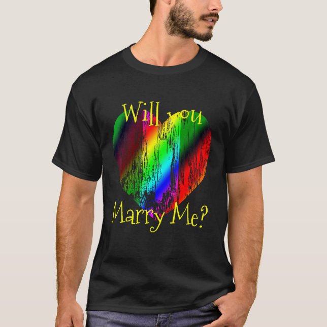 Will You Marry Me LGBTQ Heart T Shirt Gay Marriage (Front)