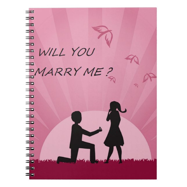 WILL YOU MARRY ME? NOTEBOOK (Front)