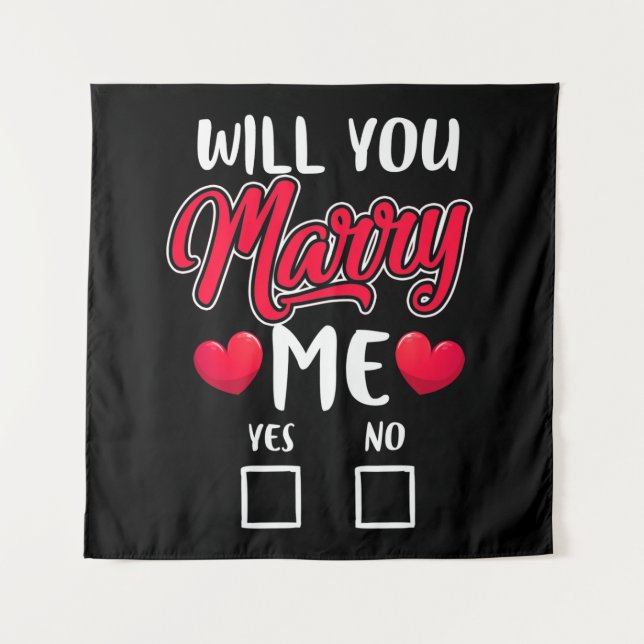 Will You Marry Me Proposal - Valentines Day Tapestry (Front)