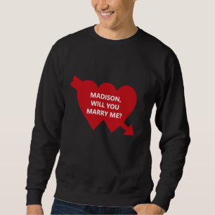 Will You Marry Me red cupid heart custom proposal Sweatshirt
