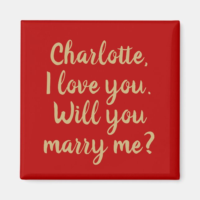Will You Marry Me red custom marriage proposal  Magnet (Front)