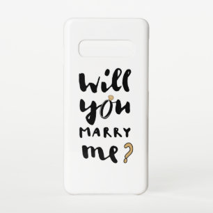 Will you marry me samsung galaxy case