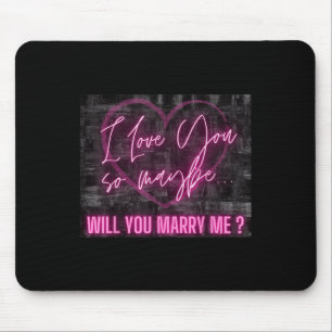 Will You Marry Me Shirt Surprise Love Fiance Bride Mouse Mat