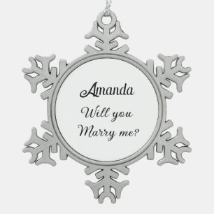 Will you marry me  snowflake pewter christmas ornament