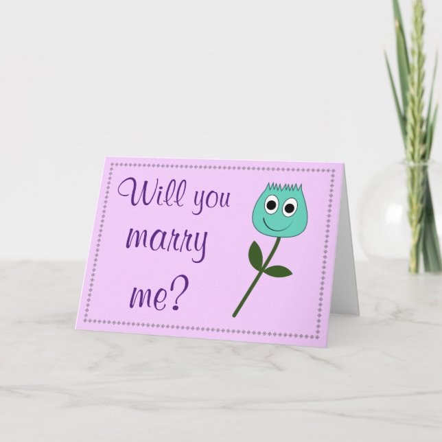 "Will you marry me?" + Teal Smiling Flower Thank You Card (Front)