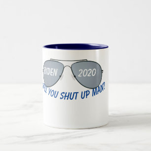 Will you shut up man? Two-Tone coffee mug