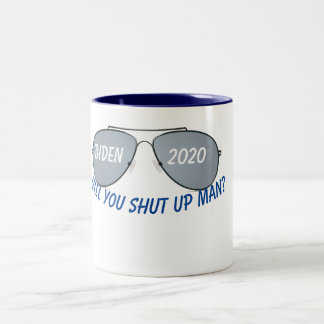 Will you shut up man? Two-Tone coffee mug