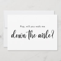 Will You Walk Me Down the Aisle Cute Script