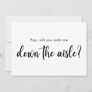 Will You Walk Me Down the Aisle Cute Script Invitation