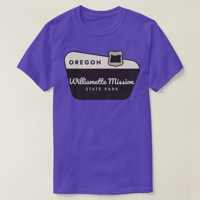Willamette Mission State Park Oregon Welcome Sign T-Shirt (Design Front)