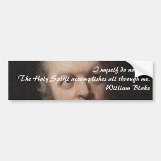 William Blake Quote Bumper Sticker