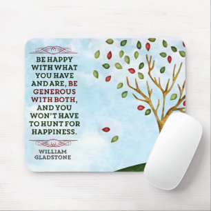 William Gladstone Inspirational Quote "Happiness" Mouse Mat