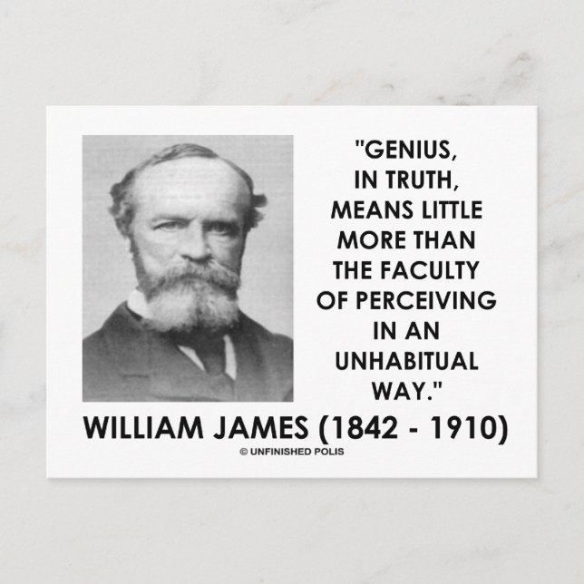 William James Genius Perceiving An Unhabitual Way Postcard (Front)
