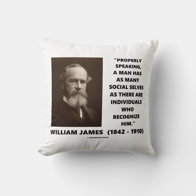 William James Many Social Selves Quote Cushion (Front)