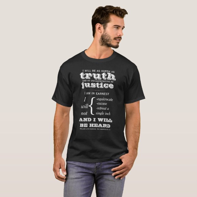 William Lloyd Garrison Quote Shirt (Front Full)