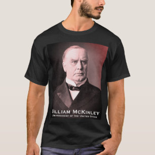 William McKinley, 25th President of United States  T-Shirt