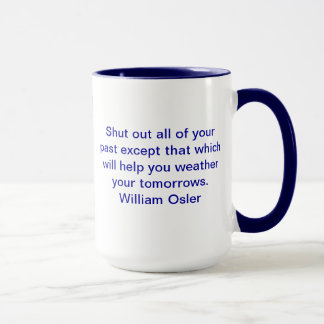 William Osler quote mug