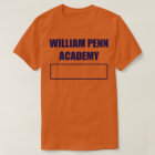 William Penn Academy Gym Class shirt