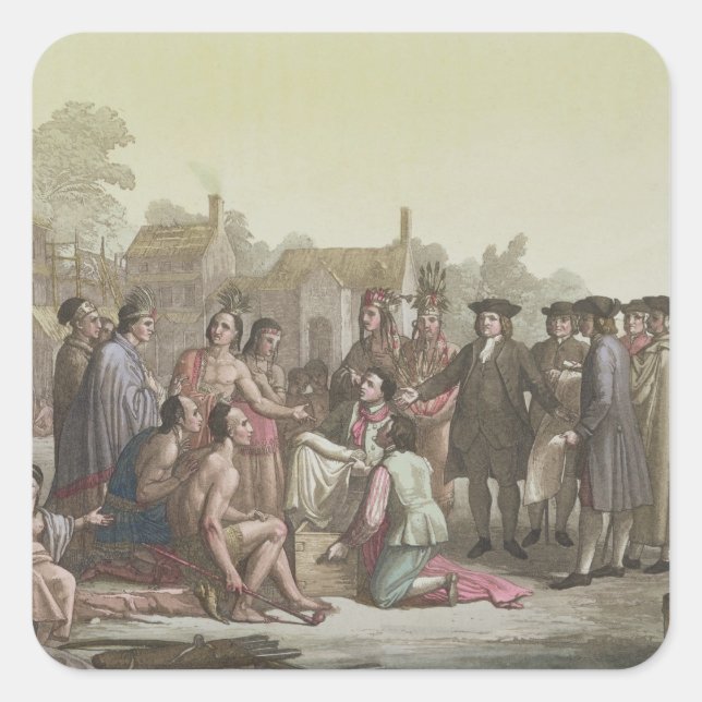 William Penn negotiating the treaty leading to the Square Sticker (Front)