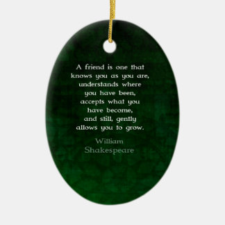 William Shakespeare Friendship Inspirational Quote Ceramic Tree Decoration