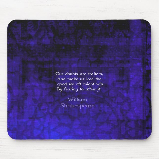 William Shakespeare Inspirational Courage Quote Mouse Mat (Front)