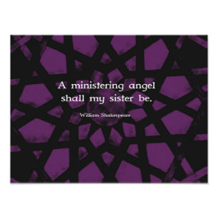 William Shakespeare Inspirational Sister Quote Photo Print