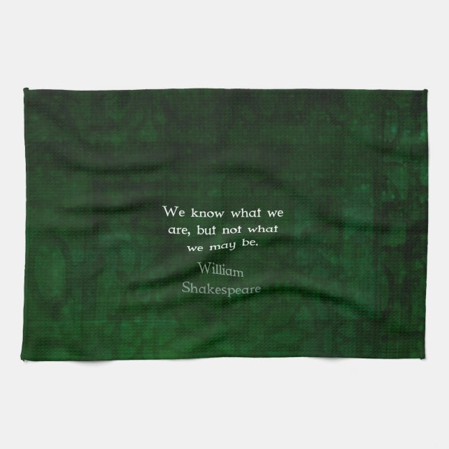 William Shakespeare Quote About Possibilities Tea Towel (Horizontal)