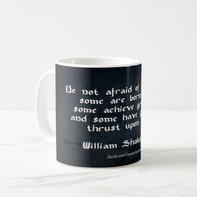 William Shakespeare Quote Coffee Mug (Front Left)