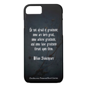 William Shakespeare Quote - Greatness iPhone 8/7 Case
