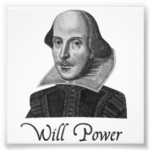 William Shakespeare Will Power Photo Print