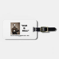 William Tecumseh Sherman War Is Hell Quote