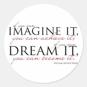 William Ward Imagine Quote Classic Round Sticker