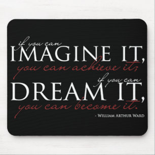 William Ward Imagine Quote Mouse Mat