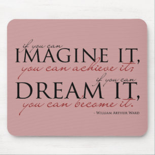 William Ward Imagine Quote Mouse Mat