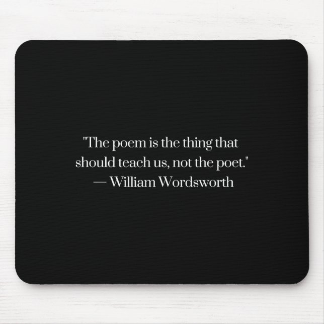 William Wordsworth Quote Etry Em Writing Writer Gi Mouse Mat (Front)