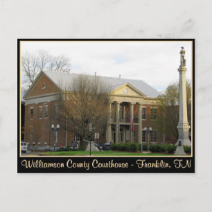 Williamson County Courthouse - Franklin, TN Postcard